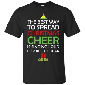 Best Way to Spread Christmas Cheer Sweatshirts , T-shirt, Hoodies