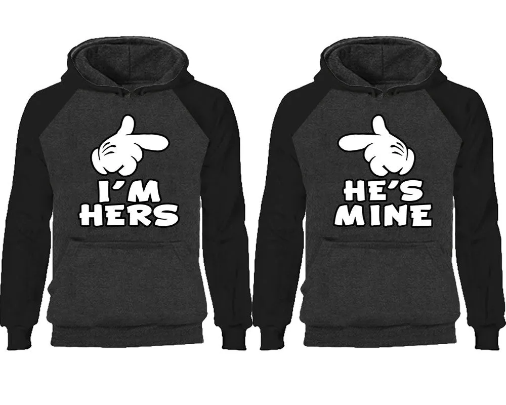 I'm Hers and He's Mine Couple Matching Raglan Hoodies,Design Contrast Hoodies