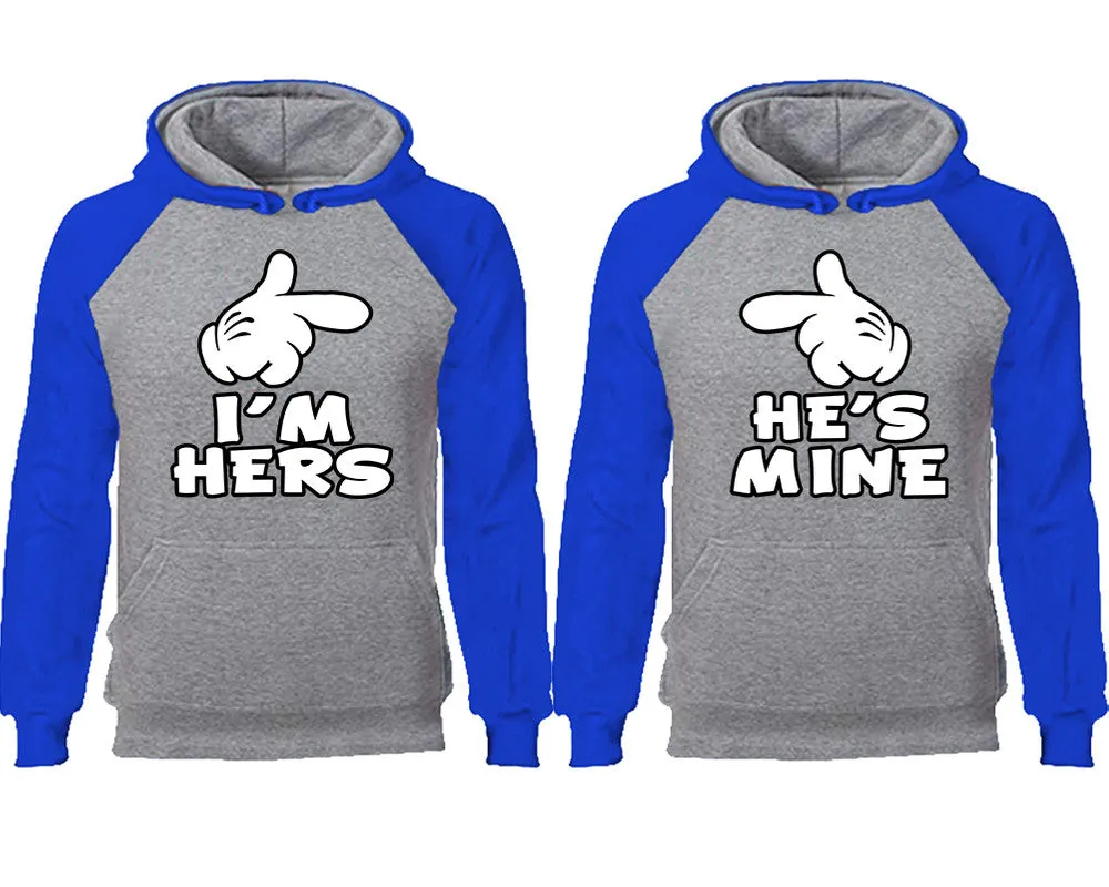 I'm Hers and He's Mine Couple Matching Raglan Hoodies,Design Contrast Hoodies