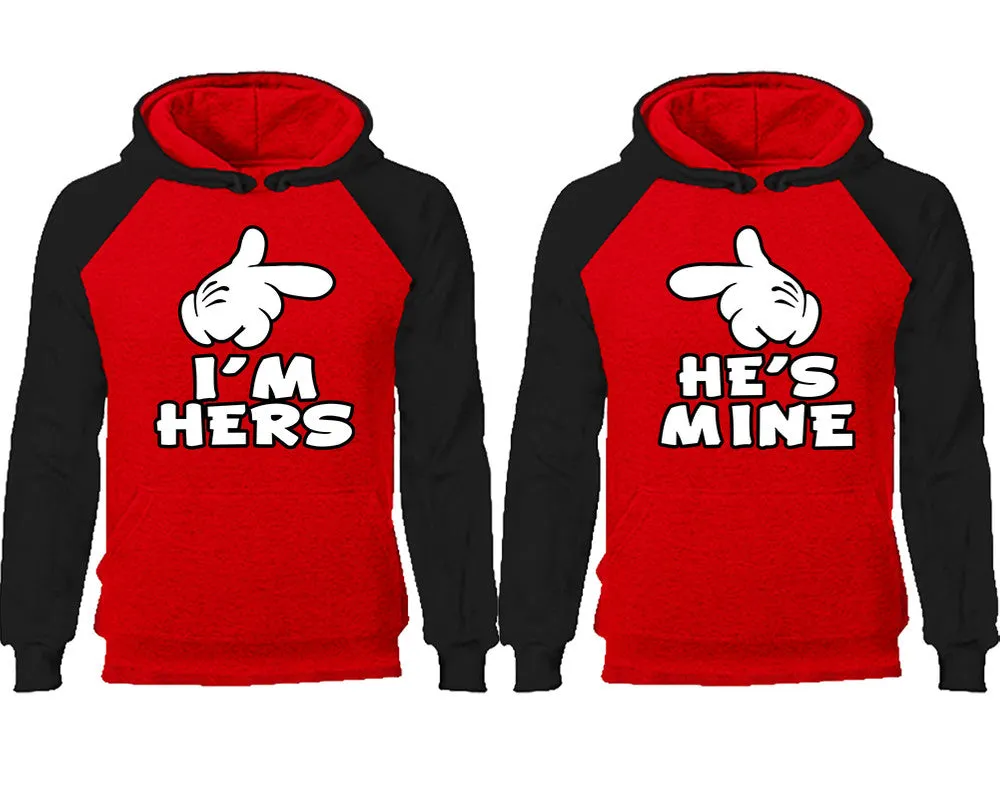 I'm Hers and He's Mine Couple Matching Raglan Hoodies,Design Contrast Hoodies